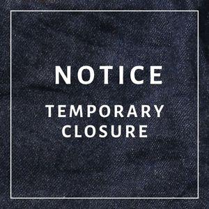NOTICE: Temporary closure