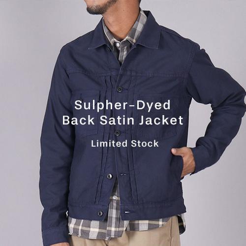 Sulpher-Dyed Back Satin Jacket: Limited Stock